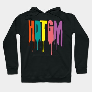 Hdtgm Hoodie